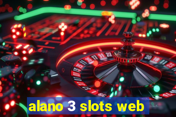 alano 3 slots web